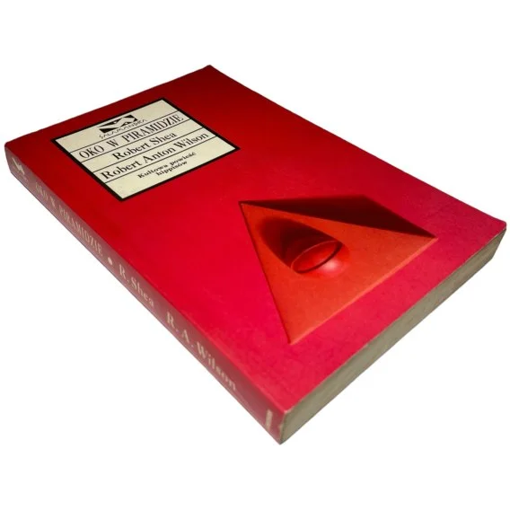 Wybór klientów Oko w piramidzie Robert Shea, Robert Anton Wilson